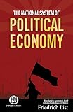 The National System of Political Economy - Imperium Press