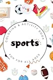 Just Sports Grab & Go Coloring & Activity Book: Screen-Free Fun for Kids | Coloring and Activities for your Little Athlete Tracing, Counting, and ... & Go Size Coloring & Activity Books, Band 6)