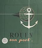 Rouen: Son port (French Edition)
