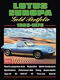 Lotus Europa Gold Portfolio 1966-1975: Road Test Book