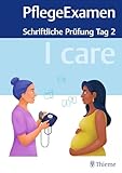 I care PflegeExamen - Schriftliche Prüfung Tag 2