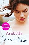 Arabella: Gossip, scandal and an unforgettable Regency romance (English Edition)
