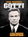 Gotti - A Real American Godfather