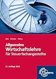 Allgemeine Wirtschaftslehre für Steuerfachangestellte