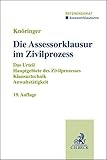 Die Assessorklausur im Zivilprozess