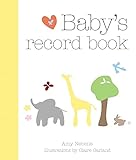 Baby Record Book: Cherish every magical moment with your child from age 0 to 5