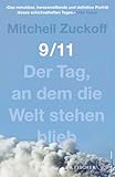 9/11: Der Tag, an dem die Welt stehen blieb