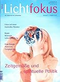 Lichtfokus. Zeitschrift für Lichtarbeiter: Spirituelle Politik