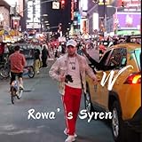 Rowa's Syren