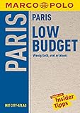MARCO POLO LowBudget Reiseführer Paris: Wenig Geld, viel erleben!