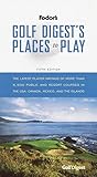 Golf Digest's Places to Play, 5th Edition (Travel Guide, 5, Band 5)
