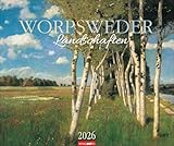 Worpsweder Landschaften - Kalender 2026 - Weingarten-Verlag - Wandkalender - Kunstkalender mit fantastischen Meisterwerken - 55 cm x 46 cm
