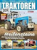 DDR-Schlepper Meilensteine: Traktor Classic Spezial