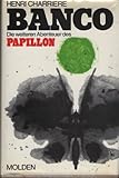 Banco. Die weiteren Abenteuer des Papillon.
