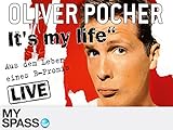 Oliver Pocher Live - It´s my Life