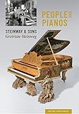 People and Pianos: Steinway & Sons | Grotrian-Steinweg