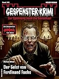 Gespenster-Krimi 183: Der Geist von Ferdinand Fuchs