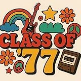 Class Of '77
