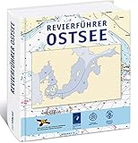 Revierführer Ostsee: Vom Westausgang Skagerraks bis St. Petersburg