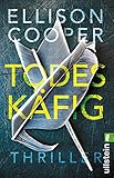 Todeskäfig: Thriller (Ein Sayer-Altair-Thriller 1)