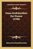 Neues Krebsbuchlein Fur Damen (1798)
