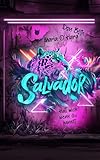 Salvador: Halt mich, wenn du kannst (Cazador 2)