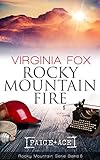 Rocky Mountain Fire (Rocky Mountain Serie 6)