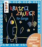 Kratzelzauber für Jungs: Der einzige Kratzblock mit Stift, Schablonen und tollen Bastelideen