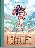 Die zwölf Heldentaten des Herkules: nach Gustav Schwab (Sagen für Kinder)