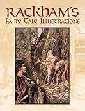 Rackham's Fairy Tale Illustrations (Dover Fine Art, History of Art)