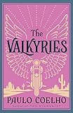 THE VALKYRIES: An Encounter with Angels