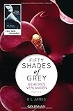 Fifty Shades of Grey - Geheimes Verlangen: Roman