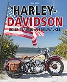 Harley-Davidson: Biker-Träume aus Milwaukee