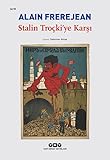 Stalin Troçki'ye Karşı