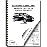VW Golf 5 Plus (03-08) 4-Zyl 1,9l Dieselmotor TDI 90-105 PS Reparaturanleitung