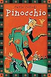 Carlo Collodi, Pinocchio (vollständige Ausgabe): Das Original mit zahlreichen Illustrationen von C. Chiostri. Ungekürzte Ausgabe des weltbekannten Klassikers (Anaconda Kinderbuchklassiker, Band 4)