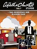 Die Agatha Christie Stunde - Teil 7: Das Geheimnis der blauen Vase