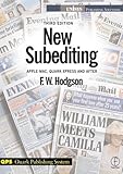 New Subediting: Apple-Mac, QuarkXpress and After (Media Manuals) by F W Hodgson (1998-09-30)