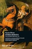 Storia romana. Testo greco a fronte. Libri 36-40 (Vol. 1) (BUR Classici greci e latini)