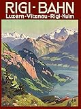 Metallschild Rigi - Bahn Vitznau Luzern Schweiz Vintage Travel Metall Wandposter Nostalgie Eisenmalerei Lustiges Blechschilder Für Badezimmer Home Garage 20x30 cm