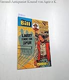 Bill : Der rote Reiter : Larry findet eine Spur :