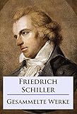Friedrich Schiller - Sämtliche Werke