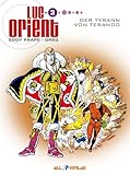 Luc Orient 3: Der Tyrann von Terango
