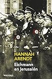Eichmann en Jerusalén (Ensayo | Historia)