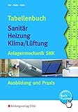 Tabellenbuch Sanitär-Heizung-Klima/Lüftung - Tabellenbuch