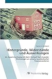 Hintergründe, Widerstände und Auswirkungen: Im Zusammenhang mit dem Verkauf Kommunaler Wohnungen an private (ausländische) Finanzinvestoren