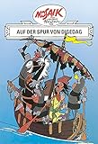 Mosaik von Hannes Hegen: Auf der Spur von Digedag, Bd. 2 (Mosaik von Hannes Hegen - Ritter-Runkel-Serie, Band 2)