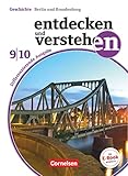 Entdecken und verstehen - Geschichtsbuch - Differenzierende Ausgabe Berlin/Brandenburg - Ausgabe ab 2017 - 9./10. Schuljahr: Vom 20. Jahrhundert bis ... - Ausgabe ab 2017, 9./10. Schuljahr)