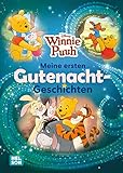 Disney Winnie Puuh: Meine ersten Gutenacht-Geschichten: Zauberhafte Vorlesegeschichten zum Einschlafen für Kinder ab 3 (Disney Winnie Puuh: Abenteuer im Hundert-Morgen-Wald)