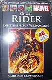 Die offizielle Marvel-Comic-Sammlung 40: Ghost Rider - Die Strasse zur Verdammnis